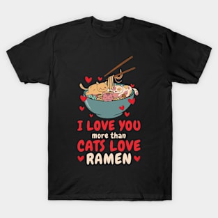 Ramen Valentine's Day February Cat Foodie T-Shirt